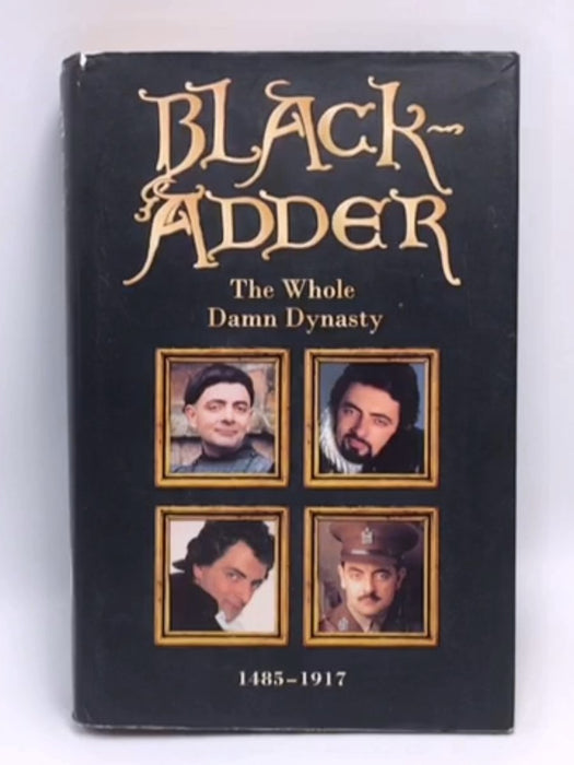Blackadder (Hardcover) - Richard Curtis; 