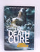 The Death Cure (Hardcover) - James Dashner; 