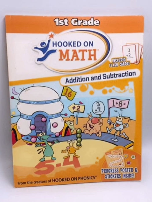 Hooked on Math: Addition and Subtraction: 1st Grade - Big Yellow Taxi, Inc