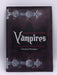 Vampires- Hardcover - Charlotte Montague; 