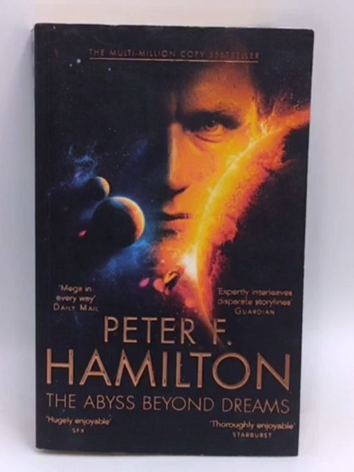 The Abyss Beyond Dreams - Peter F. Hamilton; 