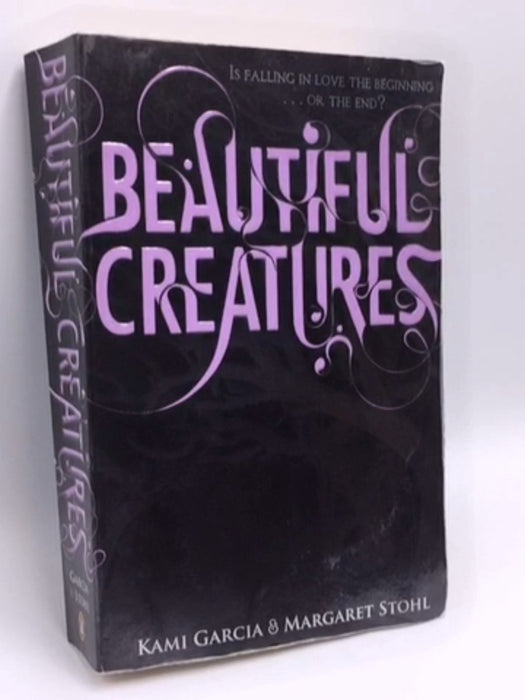 Beautiful Creatures - Kami Garcia; Margaret Stohl; 
