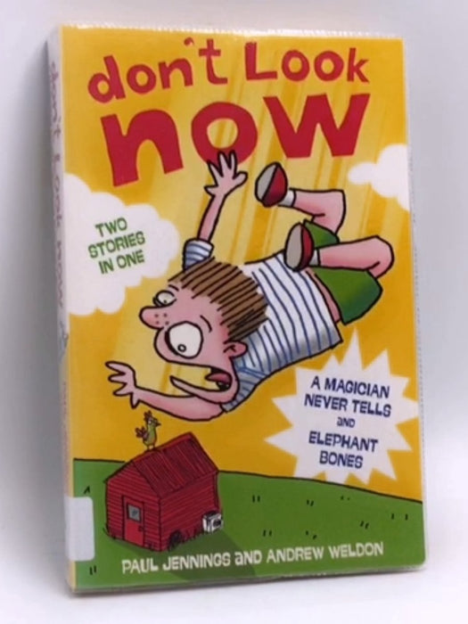 Don't Look Now - Paul Jennings; Andrew Weldon; 