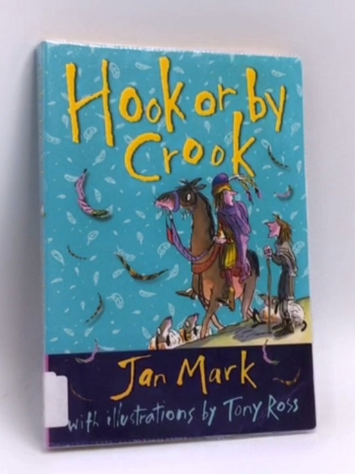 By Hook or by Crook - Jan Mark