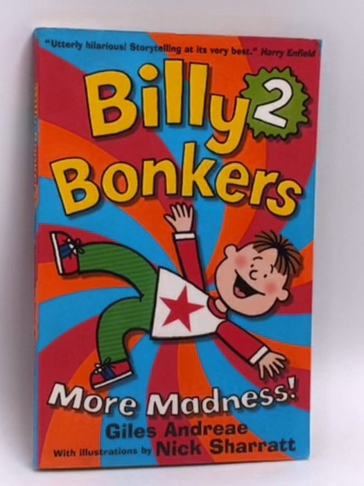 Billy Bonkers 2: More Madness - Andreae, Giles