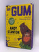 Mr Gum and the Dancing Bear - Andy Stanton; 
