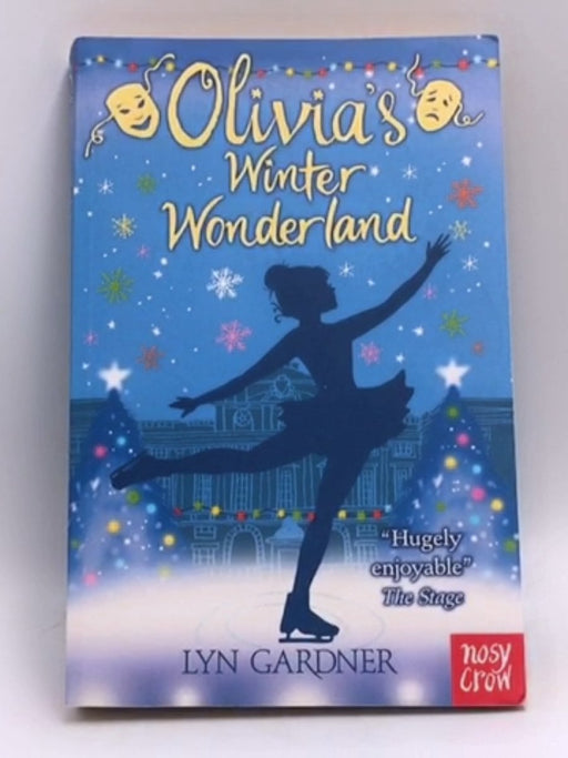 Olivia's Winter Wonderland - Lyn Gardner; 