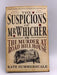 The Suspicions of Mr. Whicher - Kate Summerscale; 