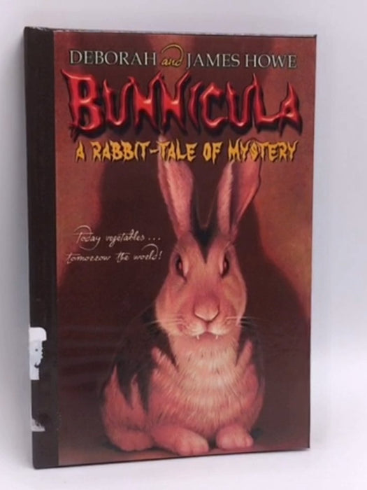 Bunnicula- [Hardcover] - Deborah Howe; James Howe; 