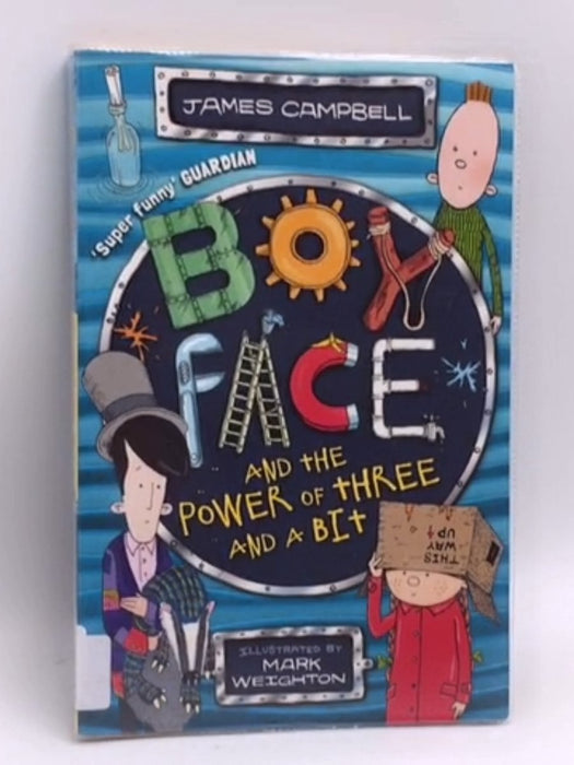 Boyface and the Power of Three and a Bit - James Campbell; 