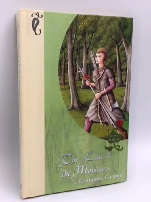 The Last Of The Mohicans- [Hardcover] - James Fenimore Cooper; 