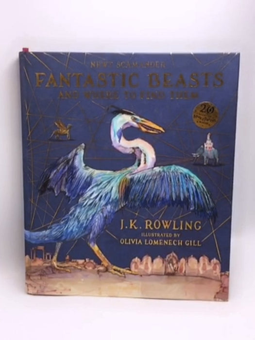 Fantastic Beasts and where to Find Them- [Hardcover] - J. K. Rowling; 