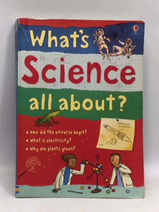 What's Science All About? - Adam Larkum; 