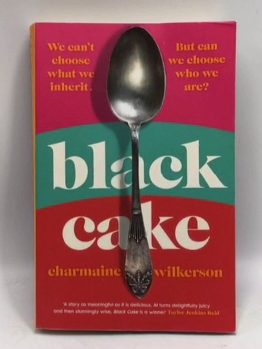 Black Cake - Charmaine Wilkerson; 