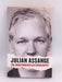 Julian Assange: The Unauthorised Autobiography - Julian Assange