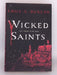 Wicked Saints- Hardcover - Emily A. Duncan;