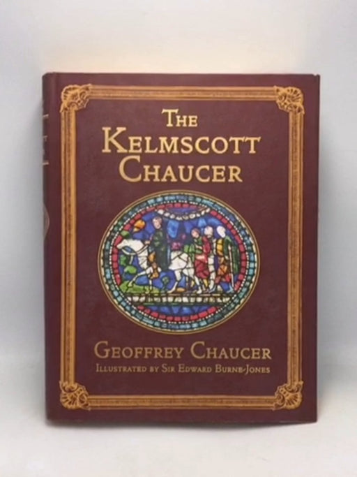 The Works of Geoffrey Chaucer: A Facsimile of the William Morris Kelmscott Chaucer   - Geoffrey Chaucer