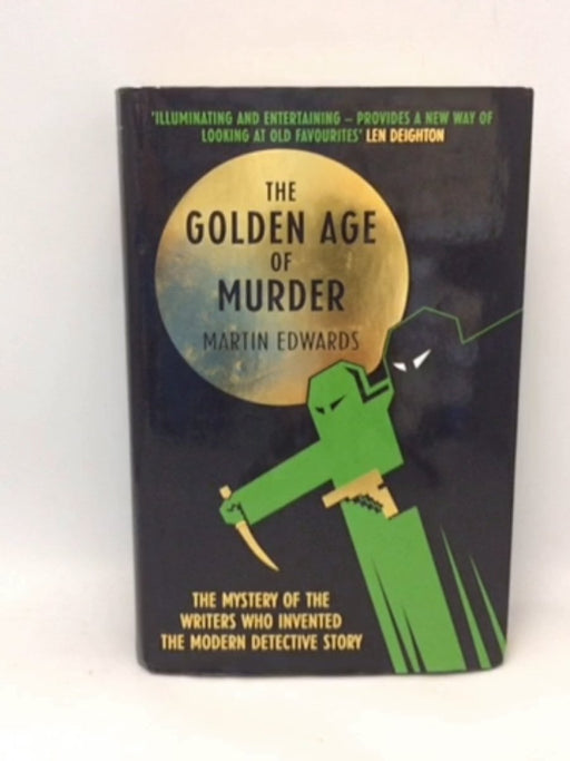 The Golden Age of Murder  - Martin Edwards