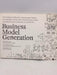 Business Model Generation - Alexander Osterwalder; Yves Pigneur; 