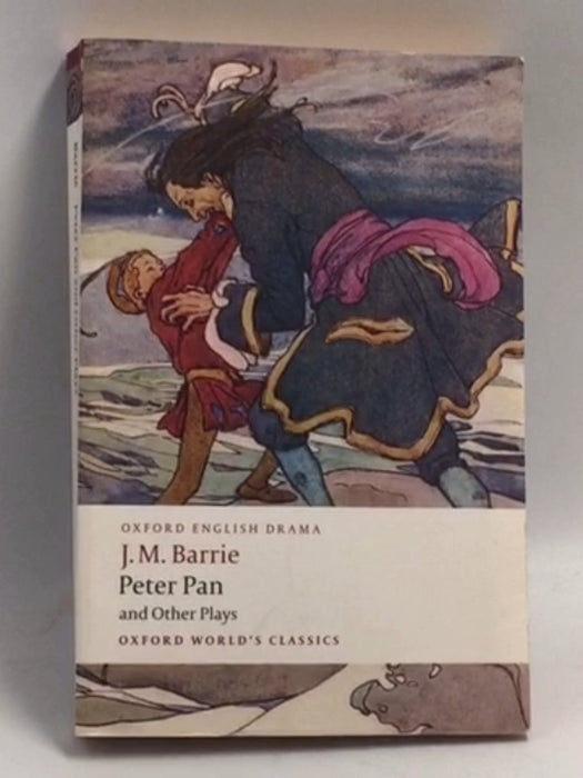 Peter Pan and Other Plays   - J.M. Barrie