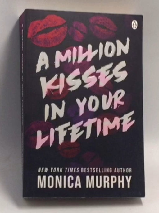 A Million Kisses In Your Lifetime - Murphy, Monica; 