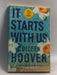 It Starts with Us - Colleen Hoover