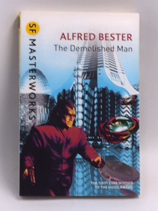 The Demolished Man  - Alfred Bester