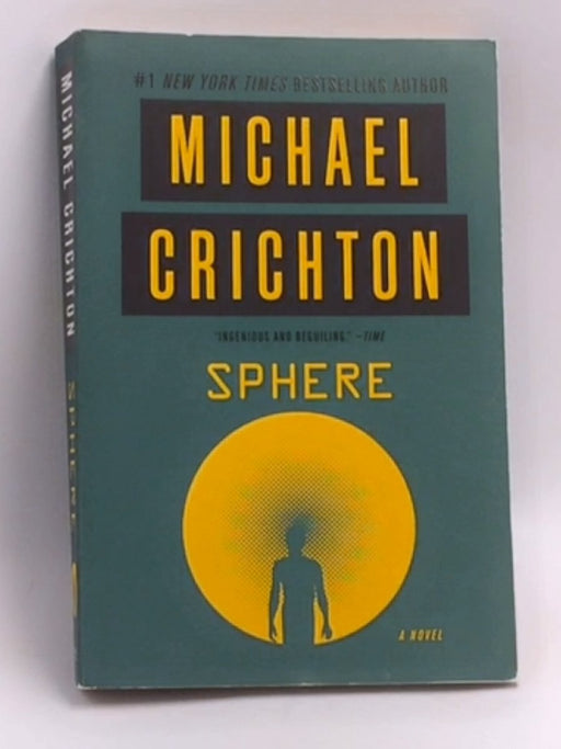 Sphere   - Michael Crichton