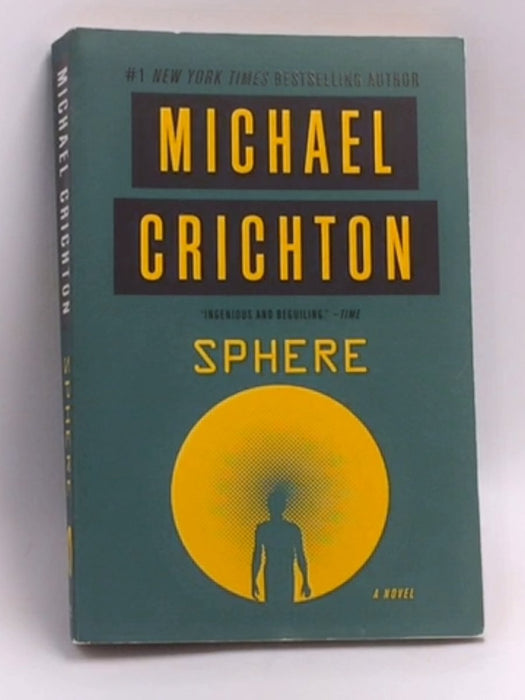 Sphere   - Michael Crichton