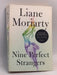 Nine Perfect Strangers - Liane Moriarty; 
