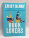Book Lovers - Emily Henry; 