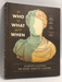 The Who, the What, and the When - [Hardcover] - Jenny Volvovski ,  Julia Rothman ,  Matt LaMothe