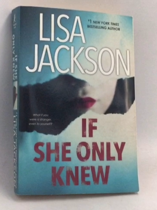 If She Only Knew - Lisa Jackson