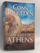 The Gates of Athens - Conn Iggulden