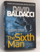 The Sixth Man- [Hardcover] - David Baldacci