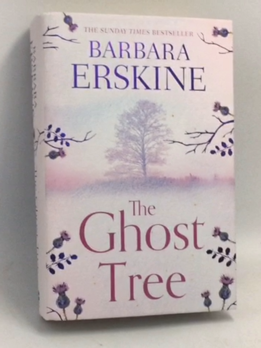 The Ghost Tree- [Hardcover] - Barbara Erskine