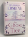 The Ghost Tree- [Hardcover] - Barbara Erskine