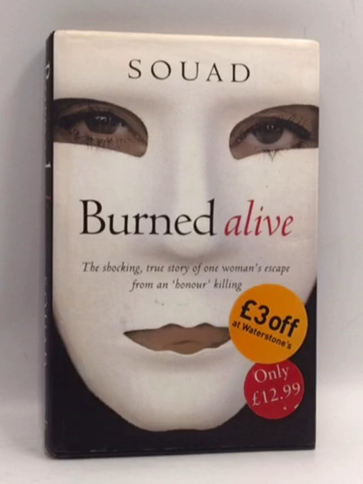 Burned Alive - Hardcover - Souad; 