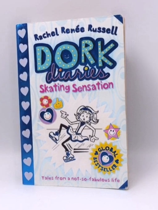 Dork diaries: Skating  Sensation - Rachel Rene Russell