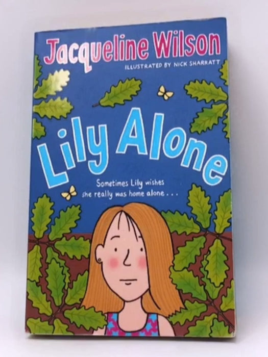 Lily Alone - Jacqueline Wilson