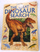 The Great Dinosaur Search - Rosie Heywood; Heywood; 