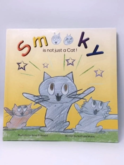 Smokey is not just a cat - Nathalie Malas