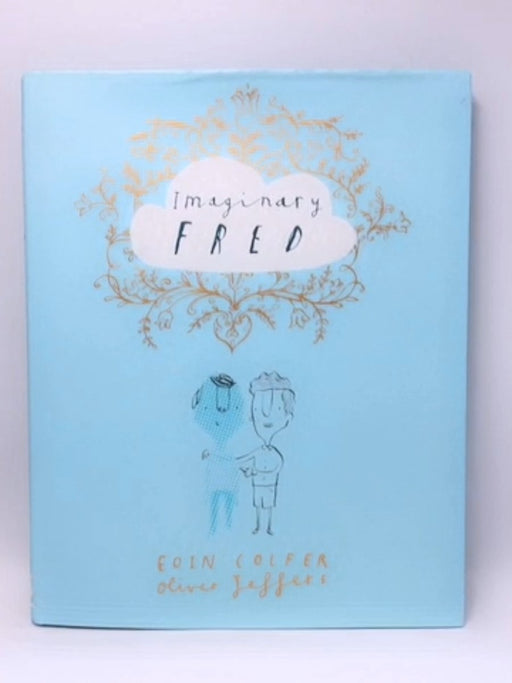 Imaginary Fred - Eoin Colfer; 