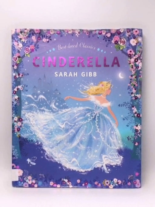 Cinderella - Alison Sage; Sarah Gibb; 