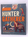 Live Like A Hunter Gatherer - Naomi Walmsley; 