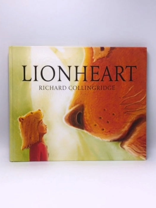 Lionheart  - Richard Collingridge