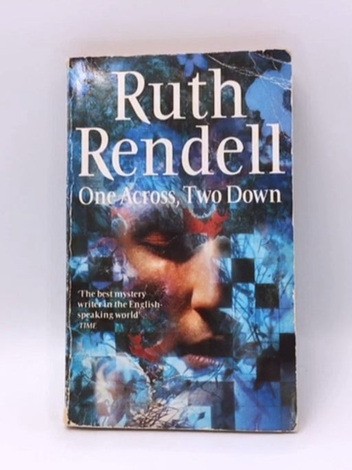 One Across, Two Down - Ruth Rendell; 