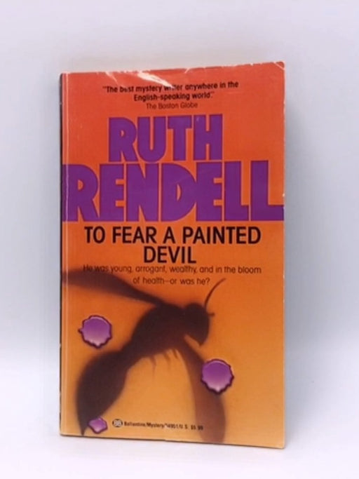 To Fear a Painted Devil - Ruth Rendell; 
