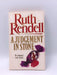 A Judgement in Stone - Ruth Rendell; 