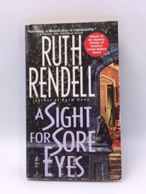 A Sight for Sore Eyes - Ruth Rendell; 